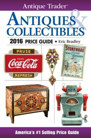 Ghid de prețuri Antique Trader Antiques & Collectibles 2016