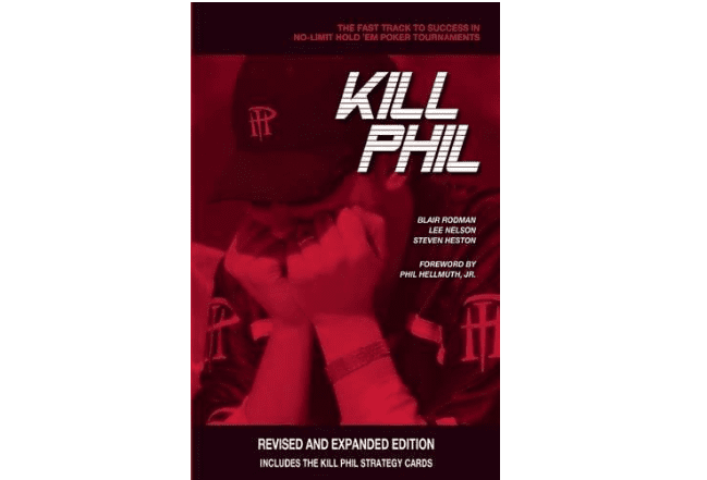 Kill Phil: Rychlá cesta k úspěchu v pokerových turnajích No-Limit Hold 'em