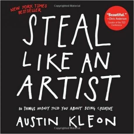 Krást jako umělec: 10 věcí, které vám nikdo neřekl o kreativitě, Austin Kleon