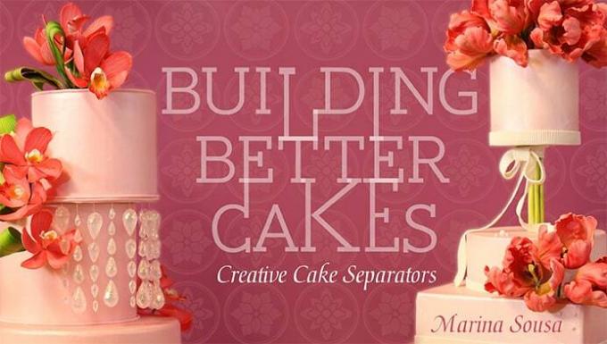 Construire de meilleurs gâteaux